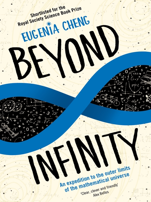 Title details for Beyond Infinity by Eugenia Cheng - Wait list